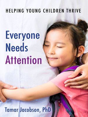 cover image of Everyone Needs Attention